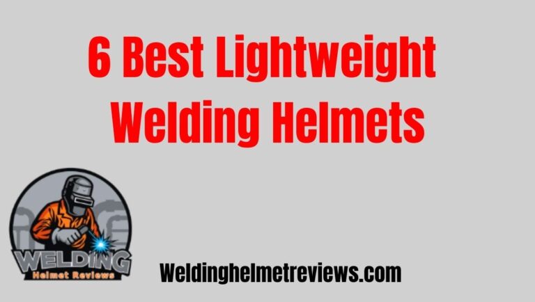 Lightweight Welding Helmets