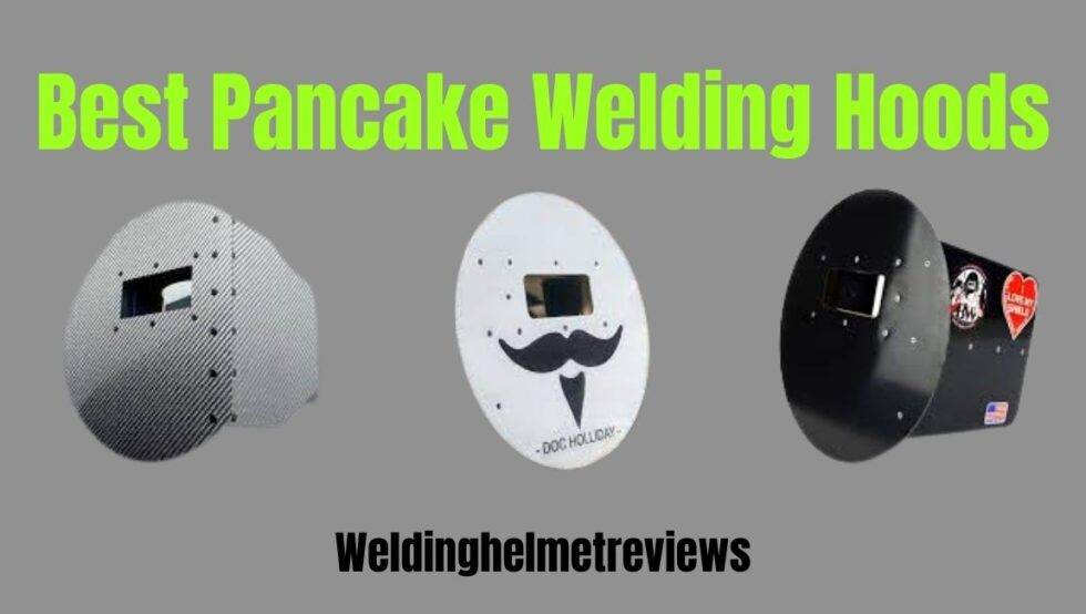 5 Best Pancake Welding Helmets Welding Helmet Reviews