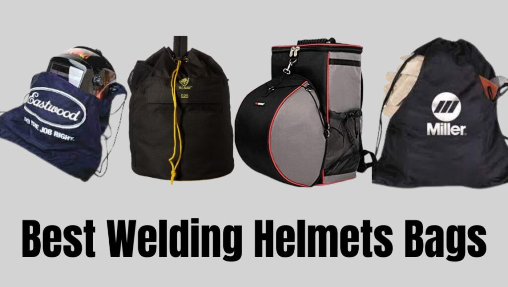 Best Welding Helmet Bags