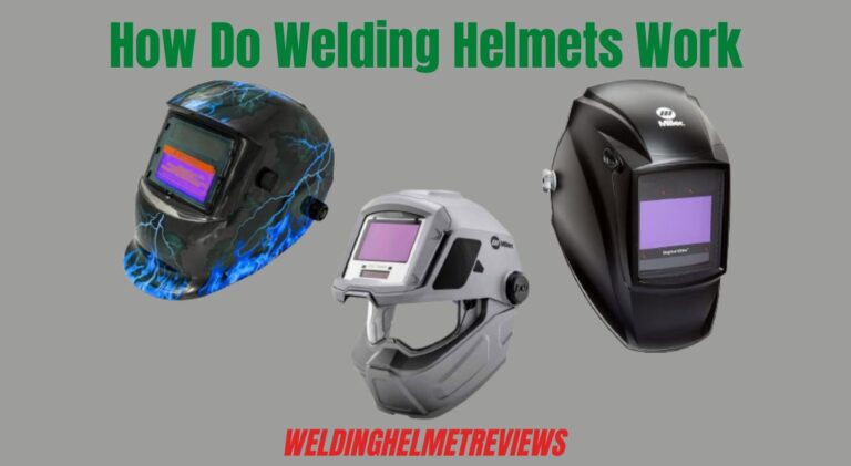 How Do Welding Helmets Work
