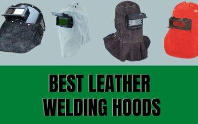 5 Best Leather Welding Hoods | Leather Welding Helmets