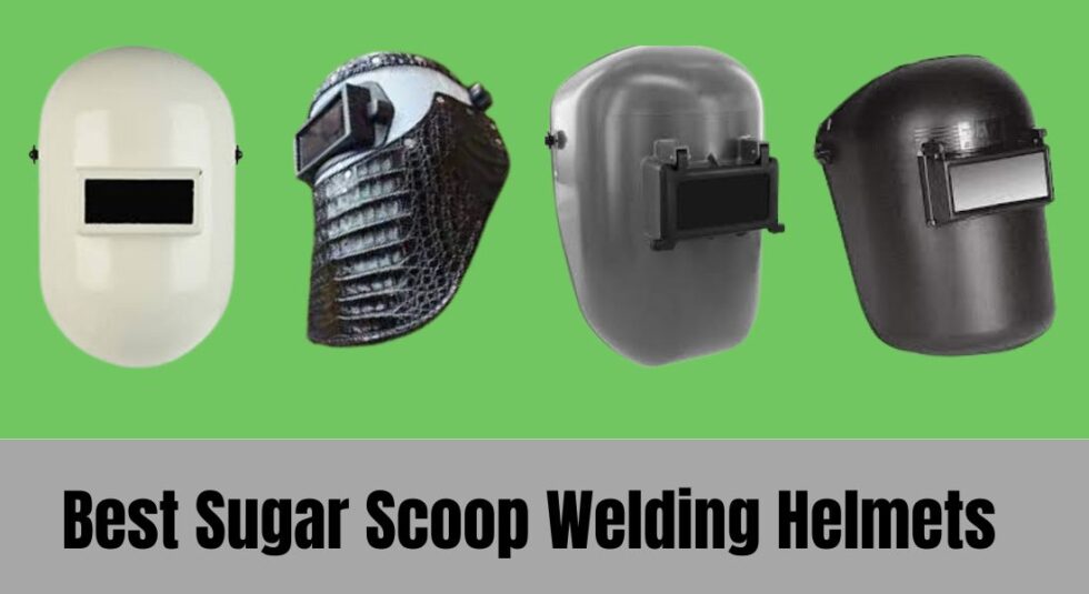 7 Best Sugar Scoop Welding Hoods 2023