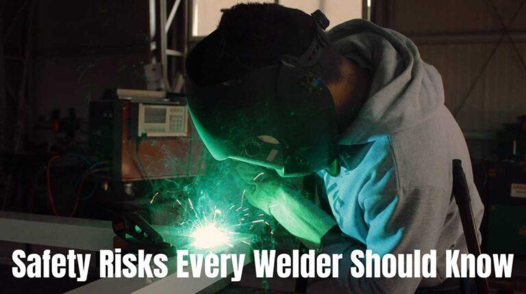 Safety Risks while welding