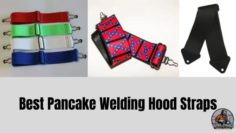 Best Pancake Welding Hood Straps