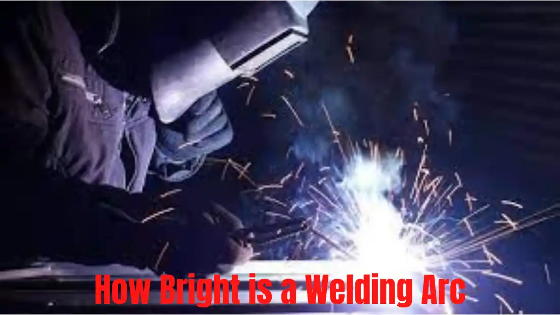How Bright is a Welding Arc Compared to the Sun