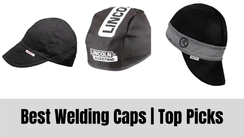 best welding caps