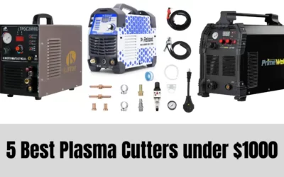 5 Best Plasma Cutters under $1000