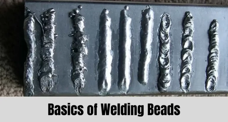 Basics of Welding Beads