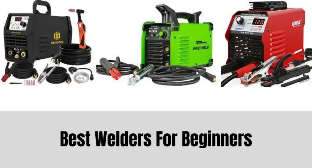 Best Welders For Beginners