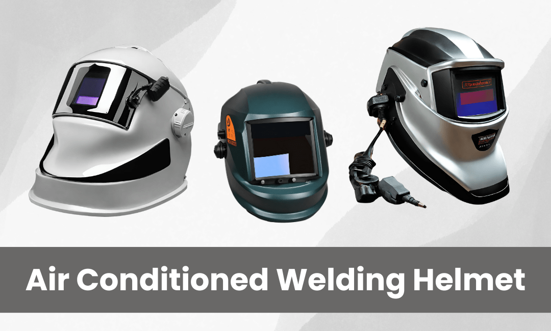 An air-conditioned welding helmet displayed alongside standard welding equipment on a workshop table