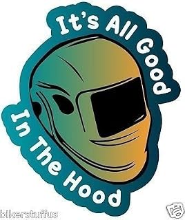 All Good in This Hood Sticker