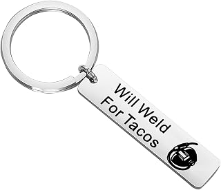 Welder Keychain - Will Weld for Tacos - Welding Jewelry Metal Worker Gift for Tacos Lovers
